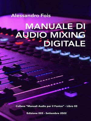 cover image of Manuale di Audio Mixing Digitale
